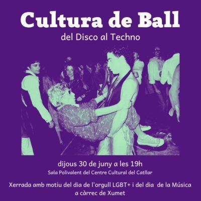‘Cultura de Ball. Del Disco al Techno’, xerrada al Catllar el 30 de juny