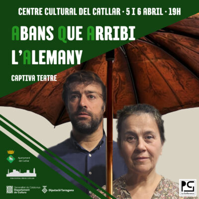 El Catllar serà l’escenari el 5 i 6 d’abril de l’estrena a Catalunya d’’Abans que arribi l’Alemany’, amb Joan Maria Vidal