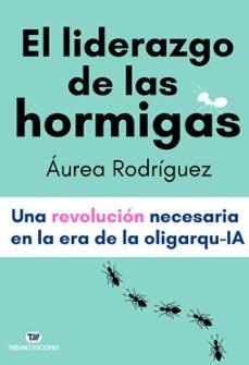 Vols guanyar el llibre ‘El liderazgo de las hormigas’?