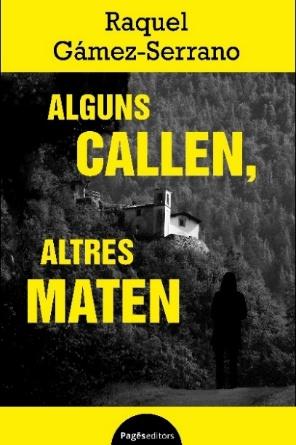 La creixellenca Raquel Gámez-Serrano publica nou llibre: ‘Alguns callen, altres maten’