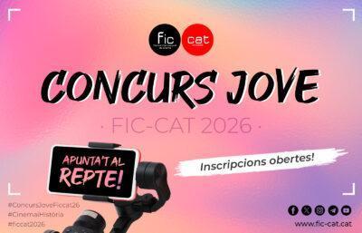 El FIC-CAT convoca el Concurs Jove 2026 per impulsar el talent audiovisual emergent